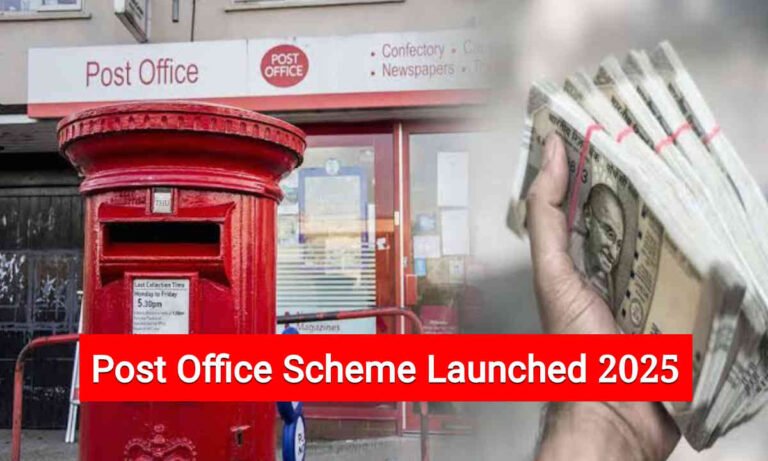 Post Office Scheme Launched 2025