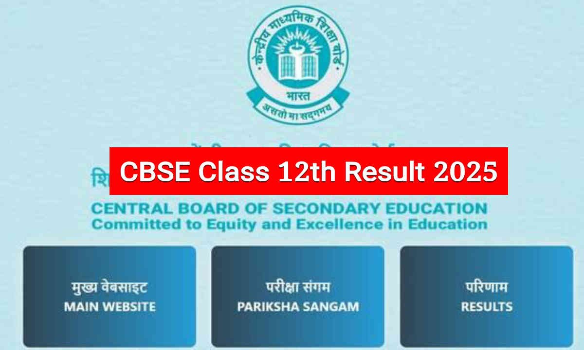 CBSE Class 12th Result 2025